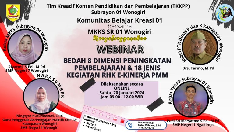 Webinar Bedah 8 Dimensi Pembelajaran dan 18 Jenis Kegiatan RHK E-Kinerja di PMM