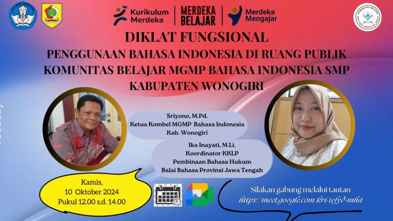 Sukses Selenggarakan Diklat Fungsional, MGMP Bahasa Indonesia Gandeng Balai Bahasa Provinsi Jawa Tengah