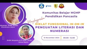 MGMP Pendidikan Pancasila Rayon Wonogiri Sukses Selenggarakan Diklat Fungsional In-On-In: Pemulihan Pembelajaran dengan Literasi dan Numerasi Untuk Wujudkan Generasi Unggul Berkarakter