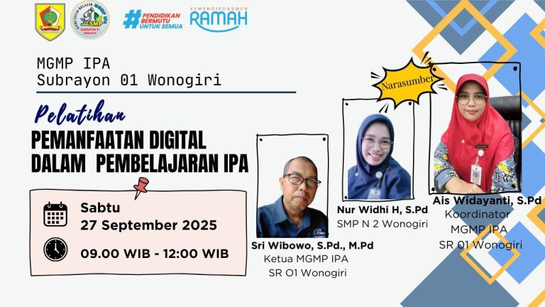 Pelatihan Pemanfaatan Digital dalam Pembelajaran IPA: Guru IPA Sub Rayon 01 Wonogiri Siap Hadapi Era Digital